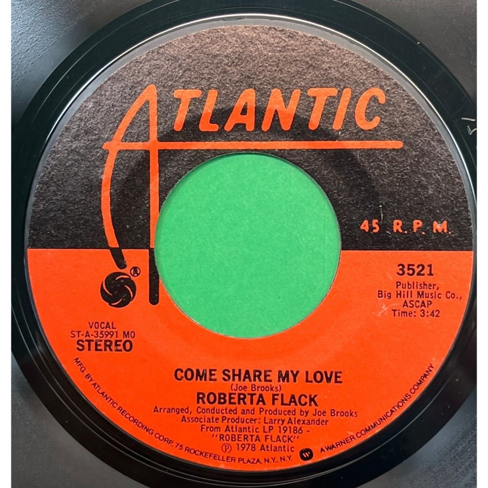 Roberta Flack Come Share My Love / When It's Over 45 Soul Atlantic 3521
